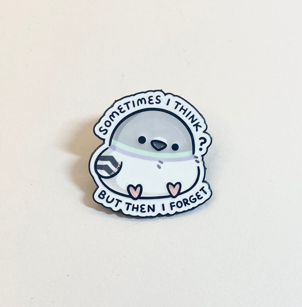 Penguin Enamel Pin says Sometimes I think but then I forget, ebony finish, rubber clutch, Gray and White Penguin, Lapel Pin, Purse/Bag Accessory, Gift Idea for Pin Collector or Animal/ Penguin Lover
